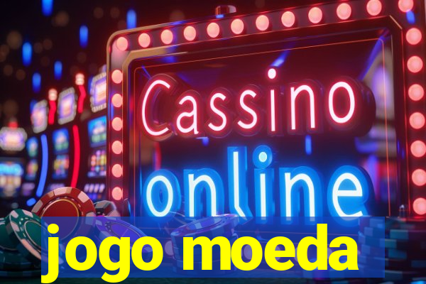 jogo moeda